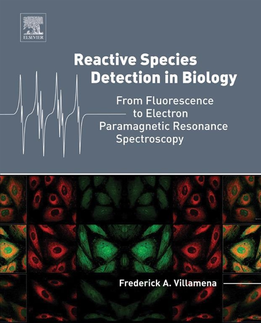 Frederick A. Villamena - Reactive Species Detection in Biology, E-bok