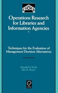 Operations Research for Libraries and Information Agencies