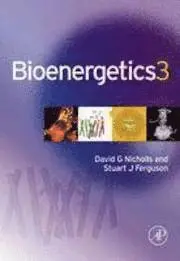 David G. Nicholls, Stuart J. Ferguson - Bioenergetics, Häftad. Tillgänglighet: Lägg i varukorg