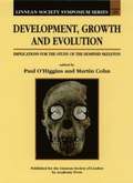 Development, Growth and Evolution