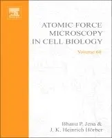 Leslie Wilson, Paul T. Matsudaira - Atomic Force Microscopy in Cell Biology, Inbunden
