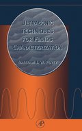 Ultrasonic Techniques for Fluids Characterization