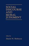Social Discourse and Moral Judgement