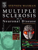 Stephen Waxman - Multiple Sclerosis As A Neuronal Disease, Inbunden. Tillgänglighet: Lägg i varukorg
