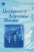 Development of Achievement Motivation