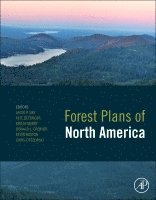 Jacek P. Siry, Pete Bettinger, Krista Merry, Donald L. Grebner, Kevin Boston, Chris Cieszewski - Forest Plans of North America, Inbunden. Tillgänglighet: Lägg i varukorg