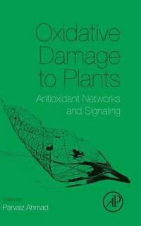 Oxidative Damage to Plants