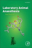Paul Flecknell - Laboratory Animal Anaesthesia, Inbunden