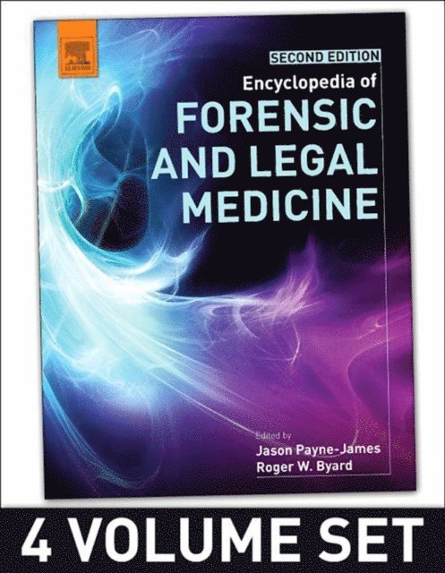 Encyclopedia of Forensic and Legal Medicine, E-bok