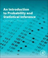 George G. Roussas - An Introduction to Probability and Statistical Inference, Inbunden