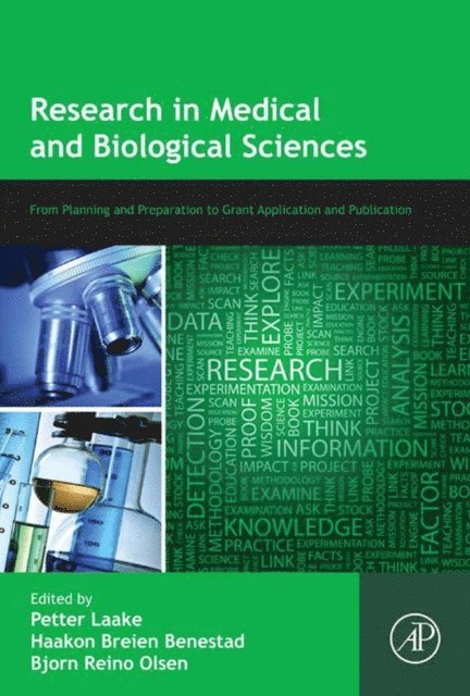 Bjorn R. Olsen, Haakon Breien Benestad, Petter Laake - Research in Medical and Biological Sciences, E-bok