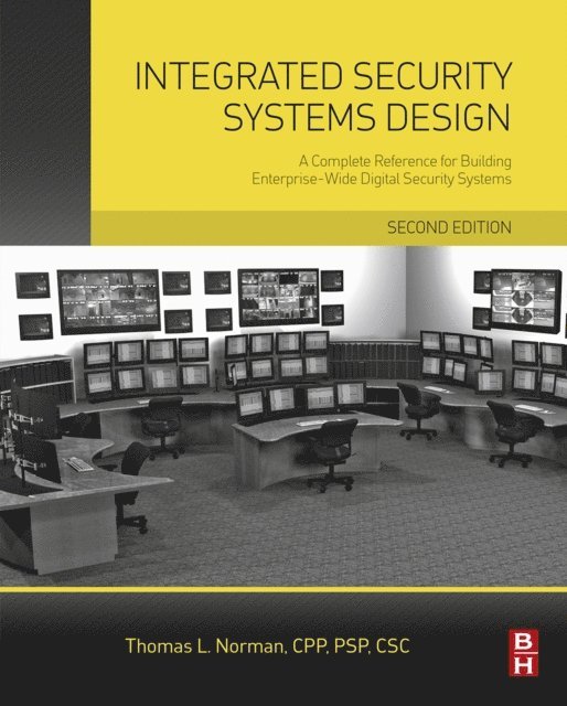 Thomas L. Norman - Integrated Security Systems Design, E-bok. Tillgänglighet: Lägg i varukorg