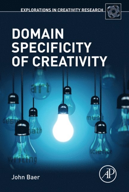 John Baer - Domain Specificity of Creativity, E-bok