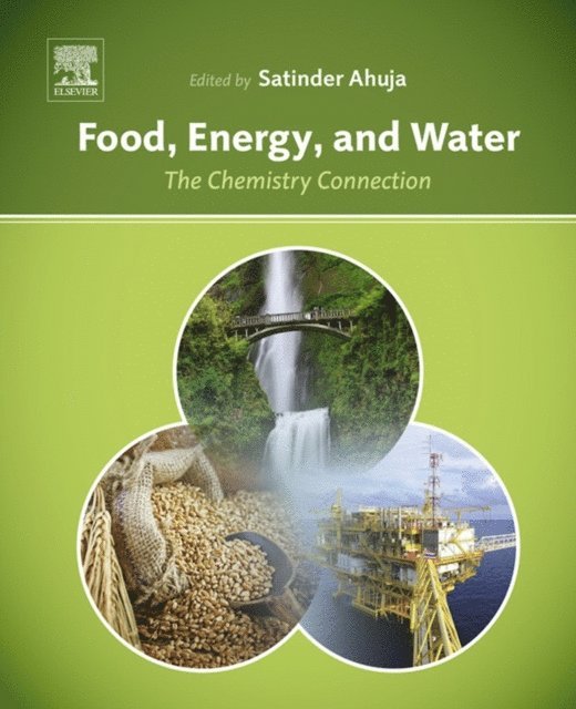 Satinder Ahuja - Food, Energy, and Water, E-bok