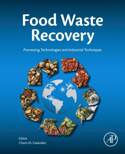 Charis M. Galanakis - Food Waste Recovery, E-bok