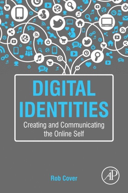 Rob Cover - Digital Identities, E-bok
