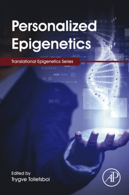 Trygve O. Tollefsbol - Personalized Epigenetics, E-bok
