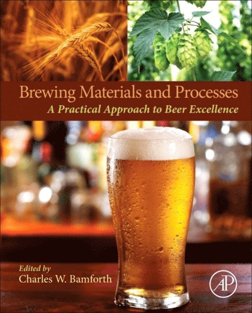 Charles W. Bamforth - Brewing Materials and Processes, E-bok