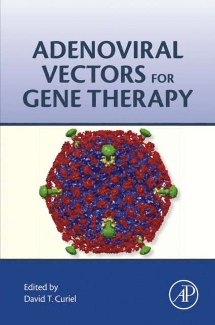 David T. Curiel - Adenoviral Vectors for Gene Therapy, E-bok