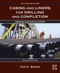 Casing and Liners for Drilling and Completion