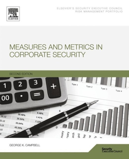 George Campbell - Measures and Metrics in Corporate Security, E-bok