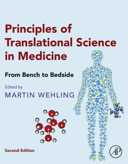 Martin Wehling - Principles of Translational Science in Medicine, E-bok