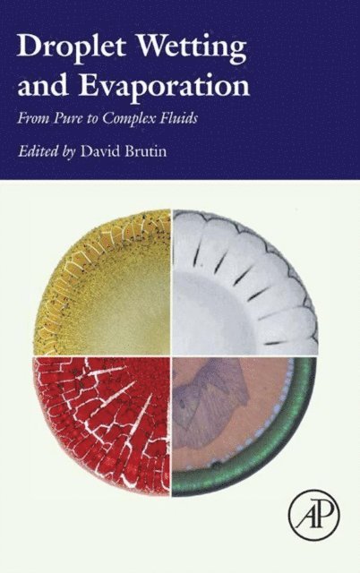 David Brutin - Droplet Wetting and Evaporation, E-bok