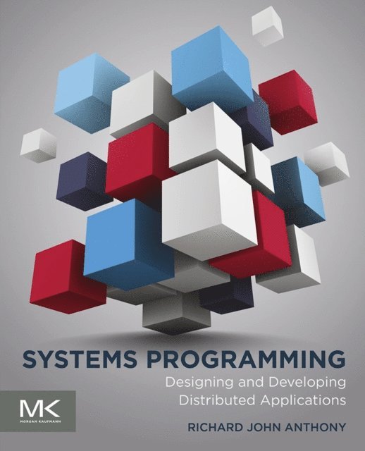 Richard Anthony - Systems Programming, E-bok