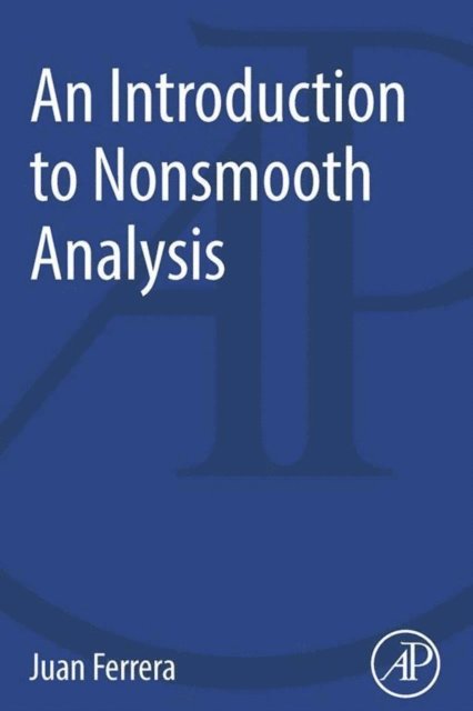 Juan Ferrera - Introduction to Nonsmooth Analysis, E-bok. Tillgänglighet: Lägg i varukorg
