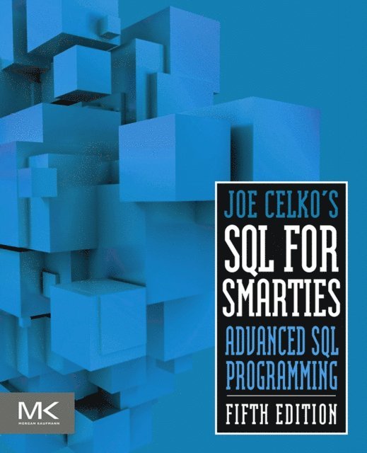 Joe Celko - Joe Celko's SQL for Smarties, E-bok