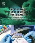 Personalized Immunosuppression in Transplantation
