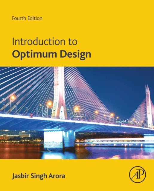 Jasbir Singh Arora - Introduction to Optimum Design, E-bok. Tillgänglighet: Lägg i varukorg