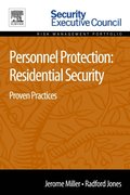 Personnel Protection: Residential Security