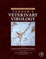 N. James Maclachlan, Edward J Dubovi - Fenner's Veterinary Virology, Inbunden