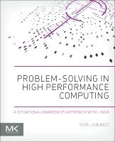 Problem-solving in High Performance Computing