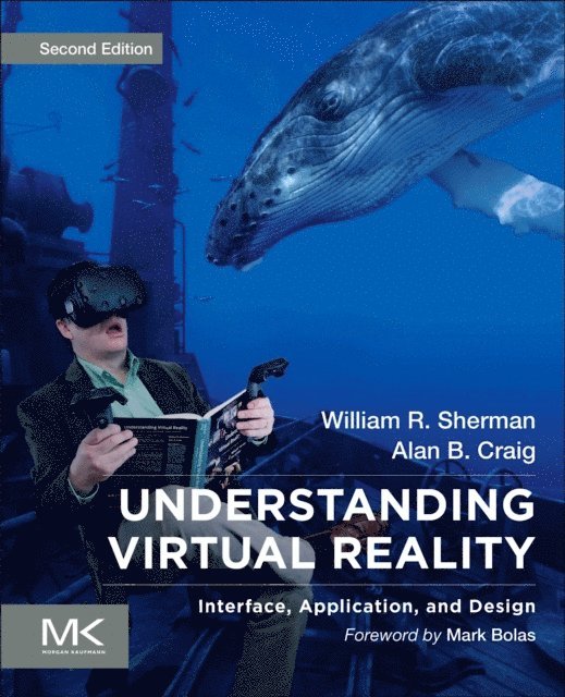 Alan B. Craig, William R. Sherman - Understanding Virtual Reality, E-bok