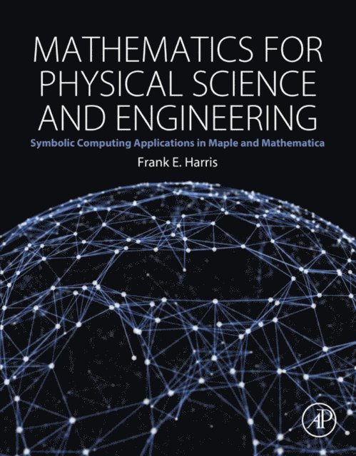 Frank E. Harris - Mathematics for Physical Science and Engineering, E-bok