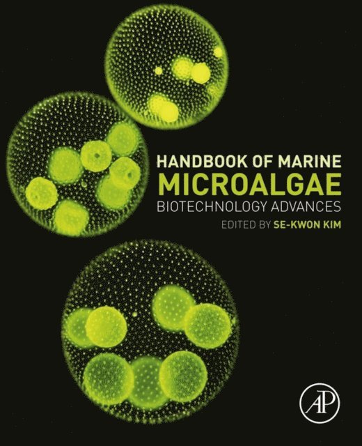 Se-Kwon Kim - Handbook of Marine Microalgae, E-bok