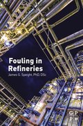 Fouling in Refineries