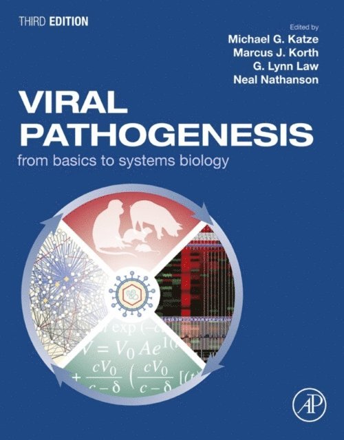 Neal Nathanson, G. Lynn Law, Marcus J. Korth, Michael G. Katze - Viral Pathogenesis, E-bok
