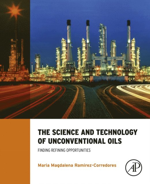 Science and Technology of Unconventional Oils