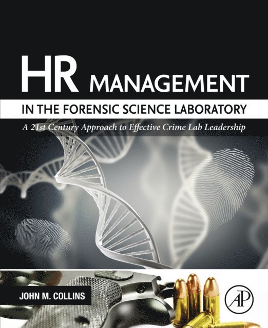 John M. Collins - HR Management in the Forensic Science Laboratory, E-bok