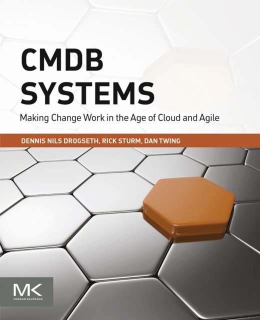 Dan Twing, Rick Sturm, Dennis Drogseth - CMDB Systems, E-bok