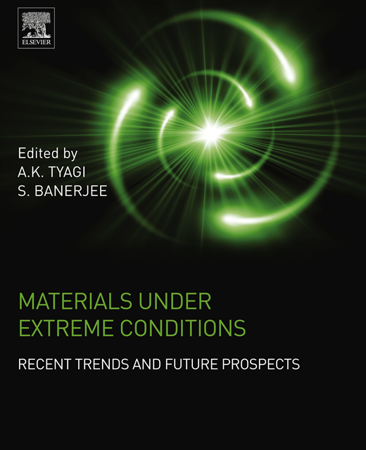 S. Banerjee, A. K. Tyagi - Materials Under Extreme Conditions, E-bok