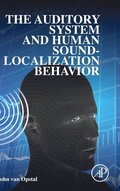 The Auditory System and Human Sound-Localization Behavior