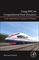 Using HPC for Computational Fluid Dynamics