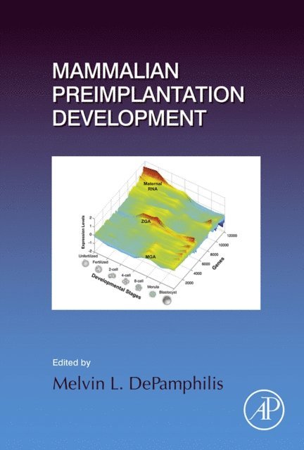 Mammalian Preimplantation Development, E-bok