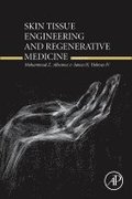 Skin Tissue Engineering and Regenerative Medicine