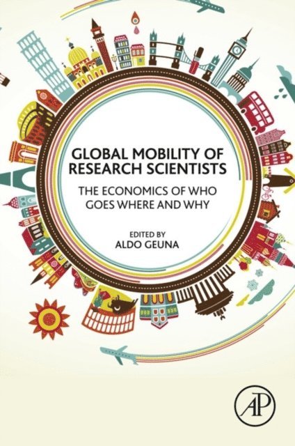 Aldo Geuna - Global Mobility of Research Scientists, E-bok