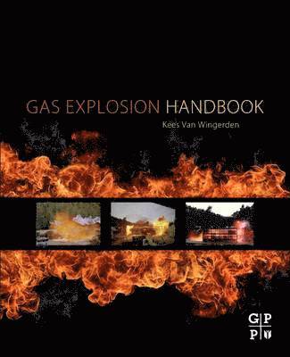 Kees Van Wingerden - Gas Explosion Handbook, Häftad